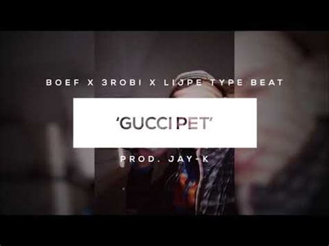 gucci pet lyrics|Boef .